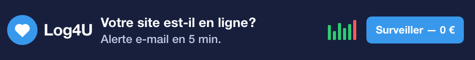 Log4U - votre site est-il en ligne ? Alerte e-mail en 5 minutes, gratuit