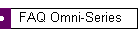 FAQ Omni-Series